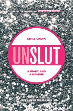 Unslut - Lindin, Emily