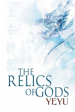 The Relics of Gods - Yeyu