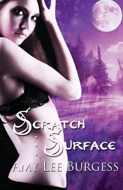 Scratch the Surface - Burgess, Amy Lee