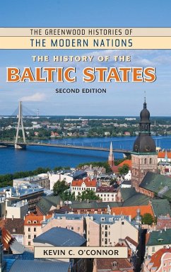 The History of the Baltic States - Perone, James