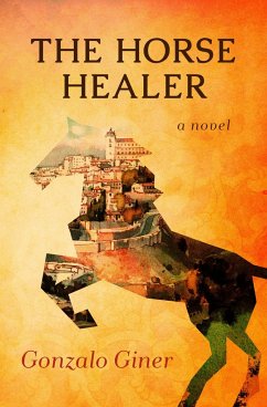 The Horse Healer - Giner, Gonzalo