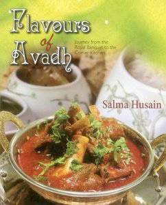 Flavours of Avadh - Husain, Salma