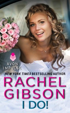 I Do! (eBook, ePUB) - Gibson, Rachel