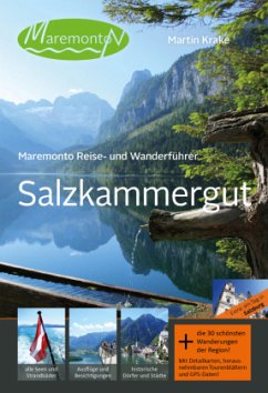 Maremonto Reise- und Wanderführer: Salzkammergut, m. 30 Beilagen - Krake, Martin