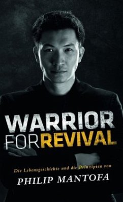 Warrior For Revival - Mantofa, Philip