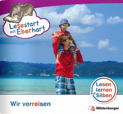 Wir verreisen / Lesestart mit Eberhart - Lesestufe 4 H.8 - Brandau, Nicole;Drecktrah, Stefanie