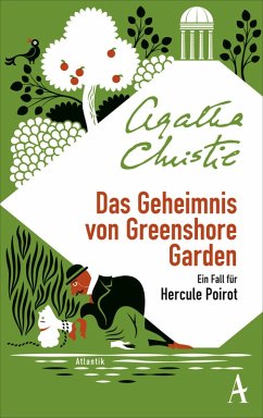 Das Geheimnis von Greenshore Garden / Ein Fall für Hercule Poirot (eBook, ePUB) - Christie, Agatha
