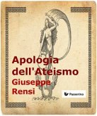 Apologia dell'Ateismo (eBook, ePUB)