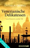 Venezianische Delikatessen / Luca Brassoni Bd.2 (eBook, ePUB)