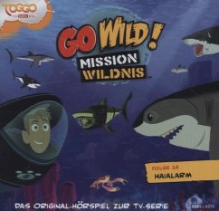 Go Wild! - Mission Wildnis - Haialarm