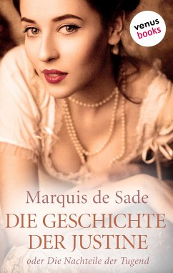 Die Geschichte der Justine (eBook, ePUB) - de Sade, Marquis