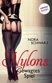 Gewagtes Spiel / Nylons Bd.1 (eBook, ePUB)