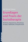 Grundlagen und Praxis der Soziotherapie (eBook, ePUB)