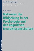 Methoden der Bildgebung in der Psychologie und den kognitiven Neurowissenschaften (eBook, ePUB)