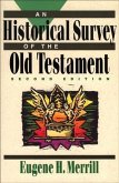 Historical Survey of the Old Testament (eBook, ePUB)