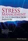 Stress Management in the Construction Industry (eBook, PDF)