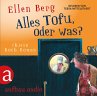 Alles Tofu, oder was? - Bild 1