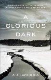 Glorious Dark (eBook, ePUB)