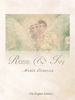 Rose & Ivy (eBook, ePUB) - Echelle, Marie