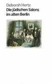 Die jüdischen Salons im alten Berlin (eBook, ePUB)
