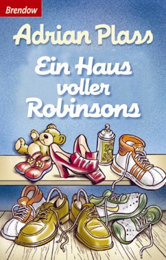 Ein Haus voller Robinsons (eBook, ePUB) - Plass, Adrian