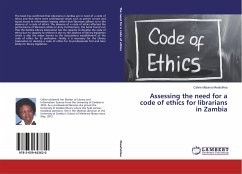 Assessing the need for a code of ethics for librarians in Zambia