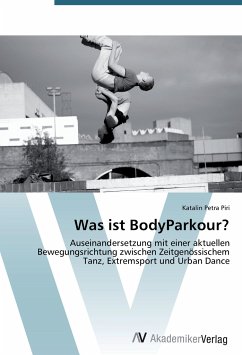 Was ist BodyParkour? - Piri, Katalin Petra