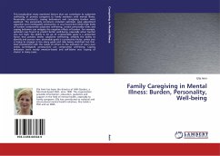 Family Caregiving in Mental Illness: Burden, Personality, Well-being