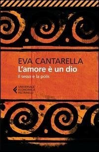 Cover L' amore è un dio. Il sesso e la polis