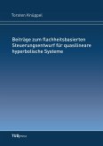 Beiträge zum flachheitsbasierten Steuerungsentwurf für quasilineare hyperbolische Systeme Beiträge zum flachheitsbasierten Steuerungsentwurf für quasilineare hyperbolische Systeme