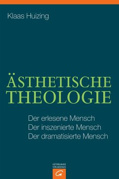 Ästhetische Theologie - Huizing, Klaas