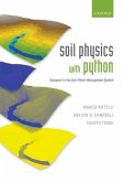 Soil Physics with Python: Transport in the Soil-Plant-Atmosphere System