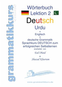 Wörterbuch Deutsch - Urdu- Englisch A1 Lektion 2 - Khurrum, Shazad;Obaid, Eed