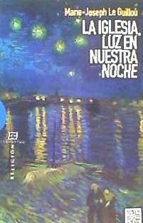 La Iglesia, luz en nuestra noche