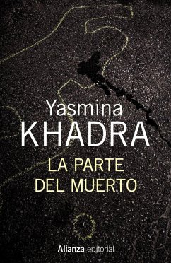 La parte del muerto - Khadra, Yasmina