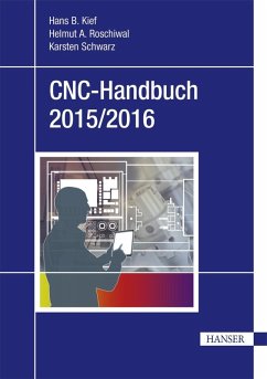 CNC-Handbuch 2015/2016 (eBook, PDF) - Kief, Hans B.; Roschiwal, Helmut A.; Schwarz, Karsten