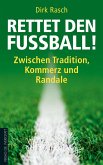 Rettet den Fußball! (eBook, ePUB)