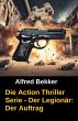 Die Alfred Bekker Action Thriller Serie... - Bild 1