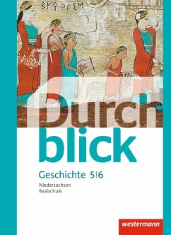 Durchblick Geschichte und Politik 5 / 6. Schülerband. Realschulen in Niedersachsen - Bahr, Matthias;Eßer, Melanie;Hofemeister, Uwe