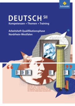 Kompetenzen - Themen - Training: Arbeitsbuch für den Deutschunterricht in der SII - Ausgabe 2014 / Kompetenzen - Themen - Training: Deutsch SII, Ausgabe Nordrhein-Westfalen 2014 43