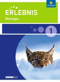 Erlebnis Biologie 1. Schulbuch. Realschulen. Niedersachsen