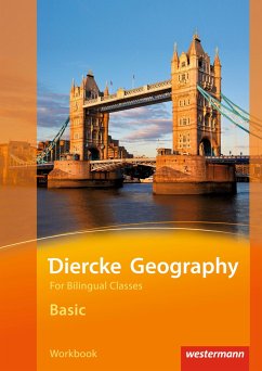 Diercke Geography Bilingual. Basic Workbook. (Klasse 5 / 6) - Hundertmark, Verena;Klein, Dorothee;Reischauer, Dirk;Hoffmann, Reinhard