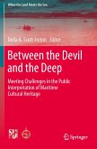 Between the Devil and the Deep