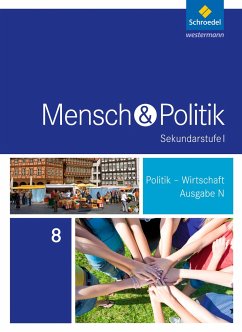 Mensch und Politik 8. Schülerband. Sekundarstufe 1. Niedersachsen - Bethke, Andreas;Detjen, Joachim;Franke, Johannes