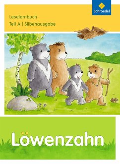 Löwenzahn. Leselernbuch A Silbenausgabe - Schwarz, Ursula;Stöcker, Brigitta;Zacharias, Jana