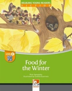 Young Reader, Level e, Fiction / Food for the Winter, Big Book - Sampedro, Rick