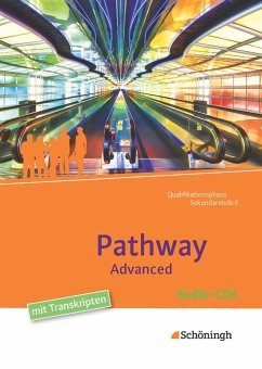 Englisch für die gymnasiale Oberstufe - Ausgabe 2015 / Pathway Advanced - Edelbrock, Iris;Schmidt-Grob, Birgit