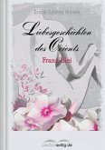 Liebesgeschichten des Orients (eBook, ePUB)