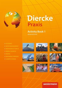 Diercke Praxis. Activity Book: advanced level - Böning, Frank;Brinkmann-Brock, Ursula;Kreuzberger, Christine;Latz, Wolfgang