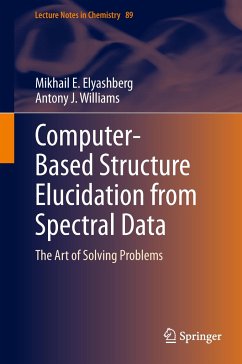 Computer¿Based Structure Elucidation from Spectral Data - Elyashberg, Mikhail E.;Williams, Antony J.